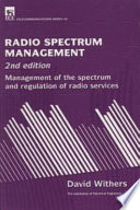 Radio spectrum management : management of the spectrum and regulation of radio services /