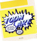Toon art : the graphic art of digital cartooning /