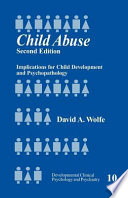 Child abuse : implications for child development and psychopathology /