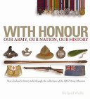 With honour : our army, our nation, our history /