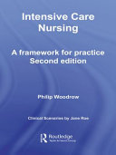 Intensive care nursing : a framework for practice /