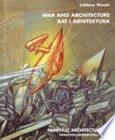 War and architecture = Rat i arhitektura /