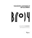 Brody : the Graphic Language of Neville Brody /