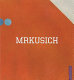 Mrkusich : the art of transformation /