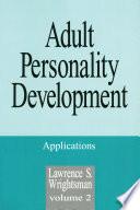 Adult personality development : theories and concepts.