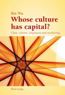 Whose culture has capital? : class, culture, migration and mothering /