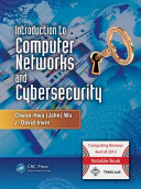 Introduction to computer networks and cybersecurity /