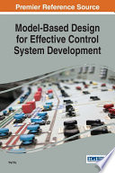 Model-based design for effective control system development /