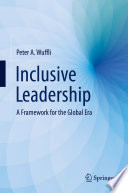 Inclusive leadership : a framework for the global era /