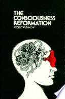 The consciousness reformation /