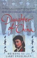 Daughter of China : the true story of forbidden love in modern China /