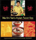 Martin Yan's Asian favorites : from Hong Kong, Taiwan, and Thailand /