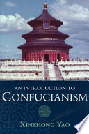 An introduction to Confucianism /