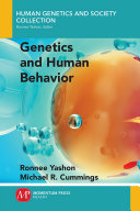 Genetics and human behavior /