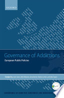 Governance of addictions : European public policies /