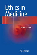 Ethics in medicine /