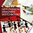 New fashion designers' sketchbooks /