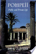 Pompeii : public and private life /