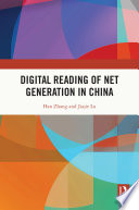 Digital reading of net generation in China /