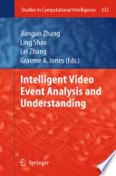 Intelligent video event analysis and understanding /