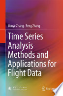 Time series analysis methods and applications for flight data /