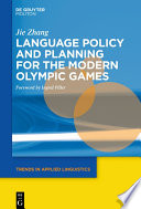 Language policy and planning for the modern olympic games /