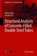 Structural analysis of concrete-filled double steel tubes /